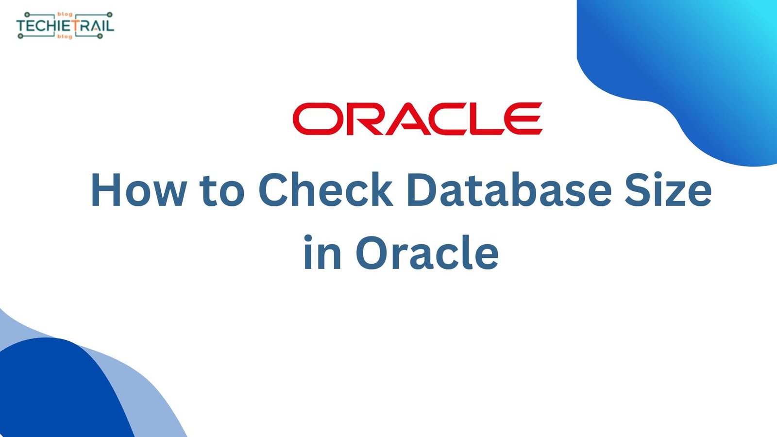 Check Database Size in Oracle