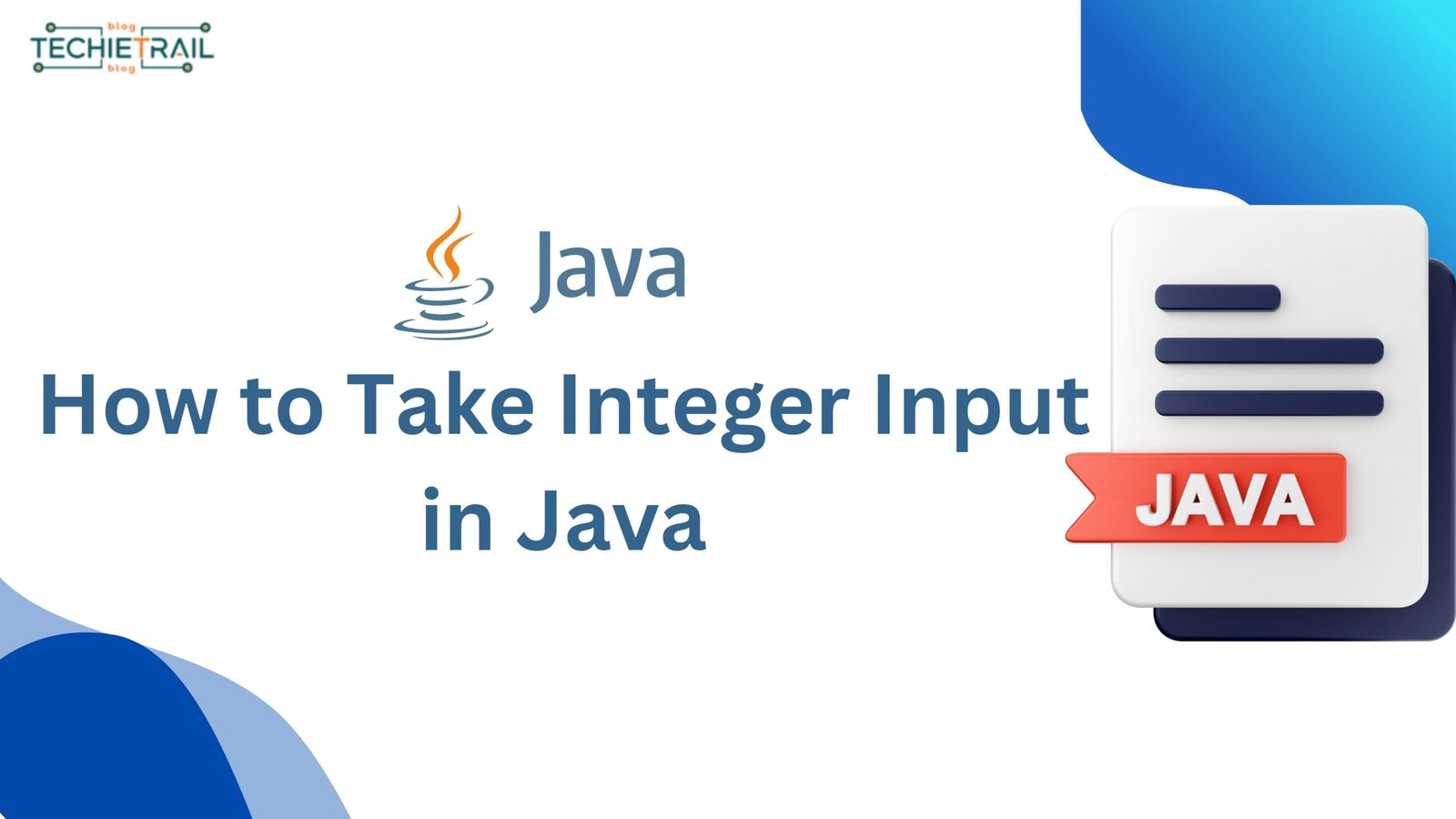 How to Take Integer Input in Java